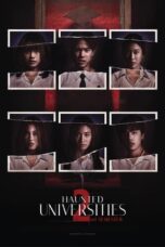 Nonton Film Haunted Universities 2nd Semester (2022) Bioskop21