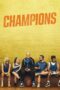 Nonton Film Champions (2023) Bioskop21