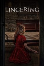 Nonton Film Lingering (2020) Bioskop21