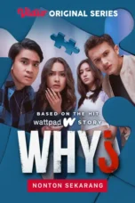 Nonton Film WHY? (2023) Bioskop21