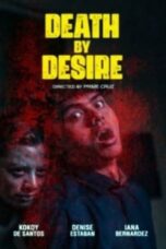 Nonton Film Death By Desire (2023) Bioskop21