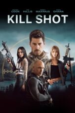 Nonton Film Kill Shot (2023) Bioskop21