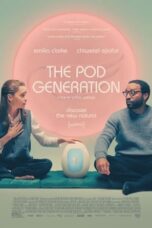 Nonton Film The Pod Generation (2023) Bioskop21