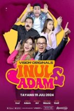 Nonton Film Inul & Adam The Series (2024) Bioskop21