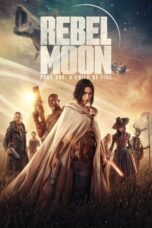 Nonton Film Rebel Moon – Part One- A Child of Fire (2023) Directors Cut Bioskop21