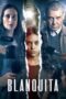 Nonton Film Blanquita (2023) Bioskop21