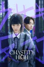 Nonton Film Chastity High (2024) Bioskop21