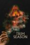 Nonton Film Trim Season (2023) Bioskop21