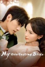 Nonton Film My Everlasting Bride (2023) Bioskop21