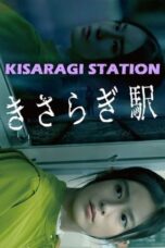 Nonton Film Kisaragi Station (2022) Bioskop21