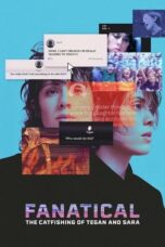 Nonton Film Fanatical: The Catfishing of Tegan and Sara (2024) Bioskop21