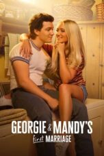 Nonton Film Georgie & Mandy’s First Marriage (2024) Bioskop21