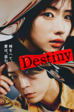 Nonton Film Destiny (2024) Bioskop21