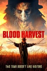 Nonton Film Blood Harvest (2023) Bioskop21