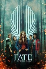 Nonton Film Fate: The Winx Saga  (2021-2022) Bioskop21