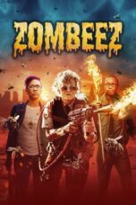 Nonton Film Zombeez (2023) Bioskop21