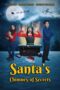 Nonton Film Santa’s Chimney of Secrets (2024) Bioskop21