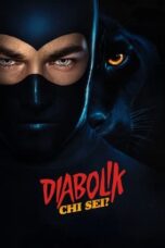 Nonton Film Diabolik – Who Are You? (2023) Bioskop21