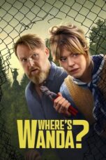 Nonton Film Where’s Wanda? (2024) Bioskop21