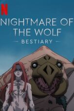 Nonton Film Nightmare of the Wolf: Bestiary (2024) Bioskop21