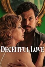 Nonton Film Deceitful Love (2024) Bioskop21