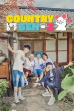 Nonton Film Country Life of Gen-Z (2024) Bioskop21