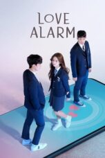 Nonton Film Love Alarm (2019-2021) Bioskop21