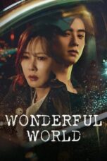 Nonton Film Wonderful World (2024) Bioskop21