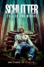 Nonton Film Schlitter: Evil in the Woods (2023) Bioskop21