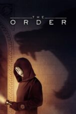 Nonton Film The Order (2019) Bioskop21