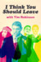 Nonton Film I Think You Should Leave with Tim Robinson Season 3 (2023) Bioskop21