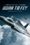 Nonton Film Born to Fly (2023) Bioskop21