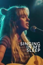 Nonton Film Singing in My Sleep (2024) Bioskop21