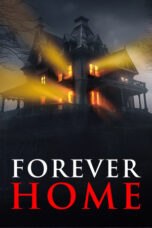 Nonton Film Forever Home (2023) Bioskop21