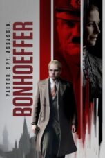 Nonton Film Bonhoeffer: Pastor. Spy. Assassin (2024) Bioskop21