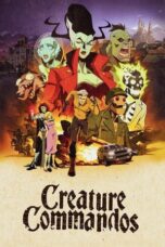 Nonton Film Creature Commandos (2024) Bioskop21