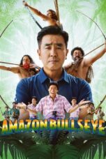 Nonton Film Amazon Bullseye (2024) Bioskop21