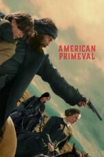 Nonton Film American Primeval (2025) Bioskop21