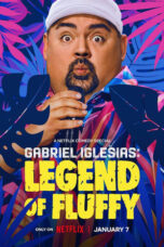 Nonton Film Gabriel Iglesias: Legend of Fluffy (2025) Bioskop21