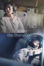 Nonton Film When the Stars Gossip (2025) Bioskop21